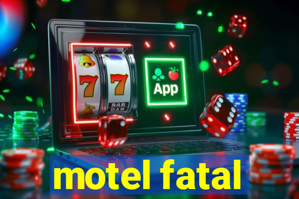 motel fatal